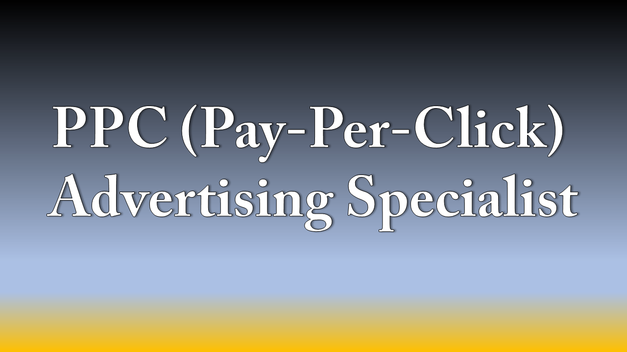 PPC Advertising Specialist